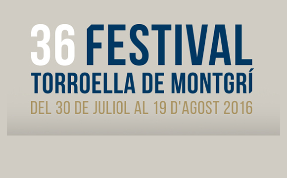 Festival Torroella de Montgrí 2016